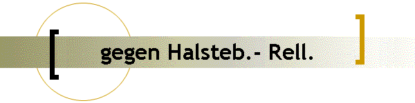 gegen Halsteb.- Rell.