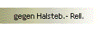 gegen Halsteb.- Rell.