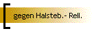 gegen Halsteb.- Rell.