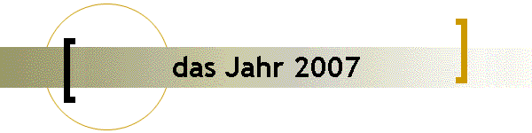 das Jahr 2007