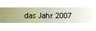 das Jahr 2007