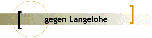 gegen Langelohe