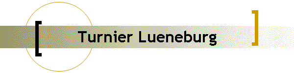 Turnier Lueneburg